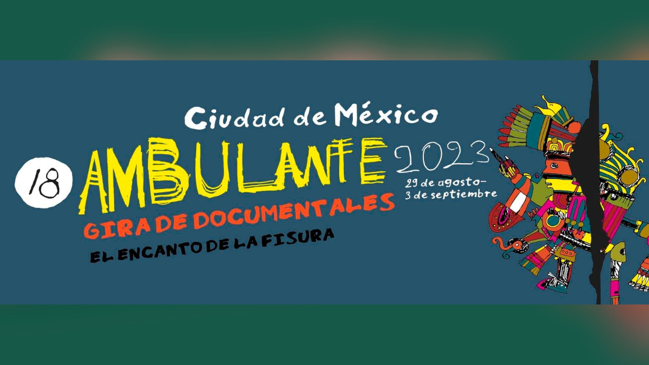 Ambulante, Gira de Documentales