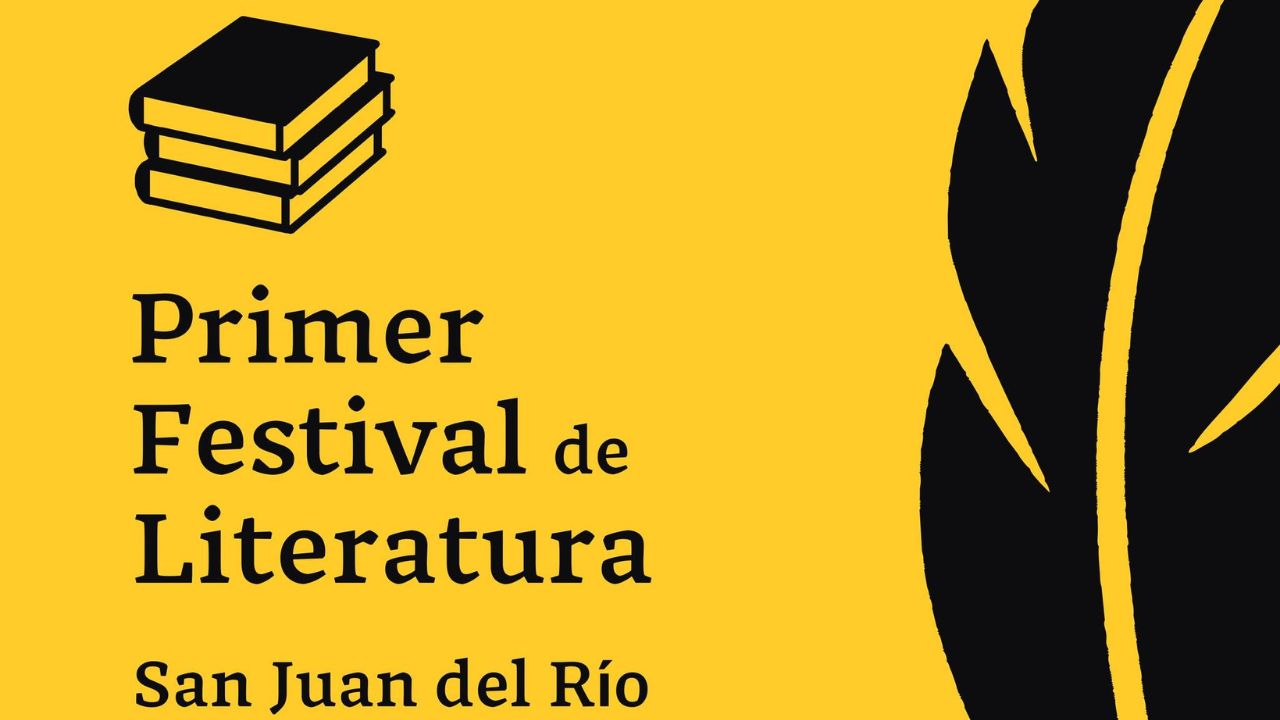 La imagen de la primera edición del Festival de Literatura de San Juan del Río.