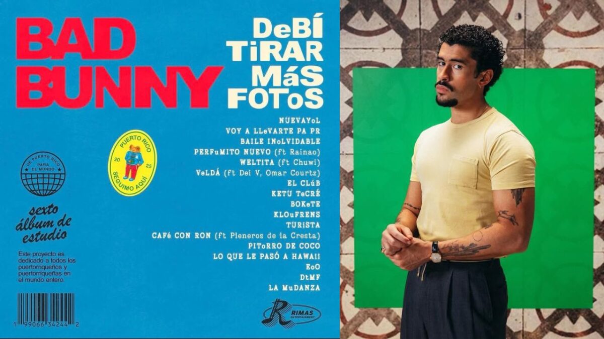 Bad Bunny lanza su nuevo disco "Debí Tirar Más Fotos"