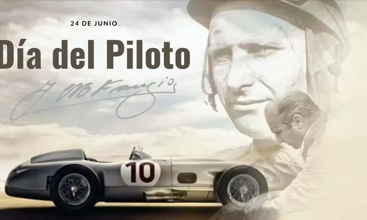 24 de Junio, Día del piloto en memoria de Juan Manuel Fangio