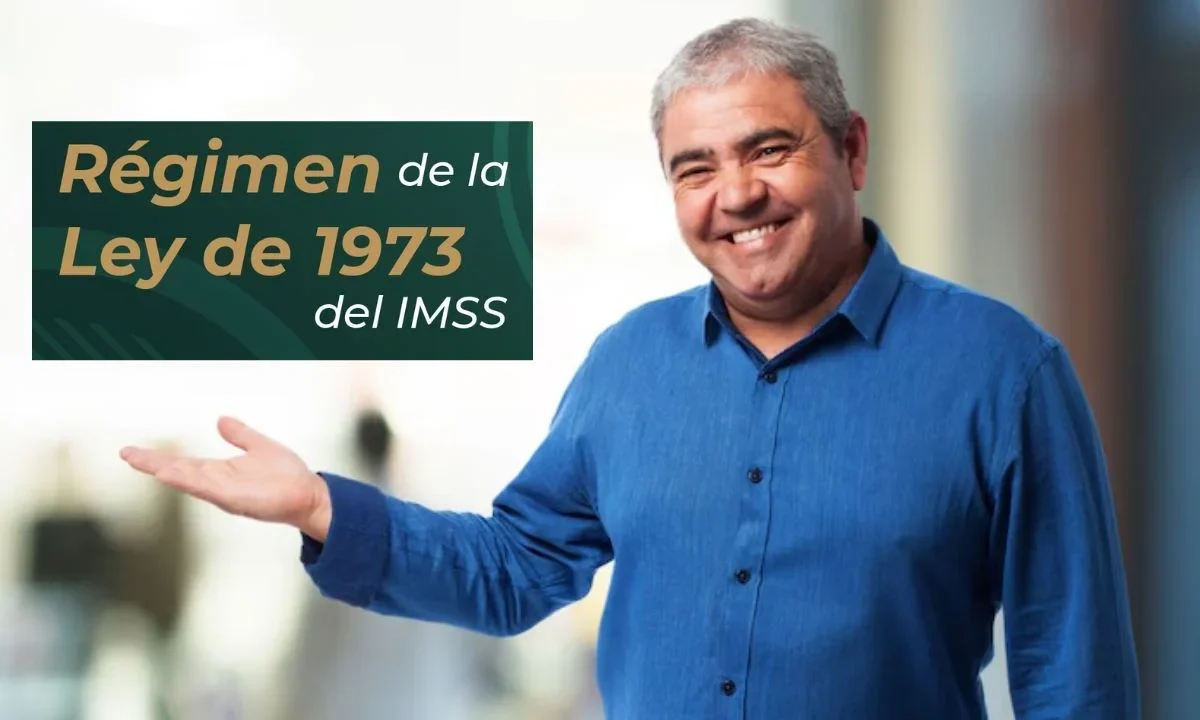 Conoce todo sobre el régimen de la Ley 73 del IMSS y cuáles son los beneficios que otorga a los trabajadores al tramitar su pensión.